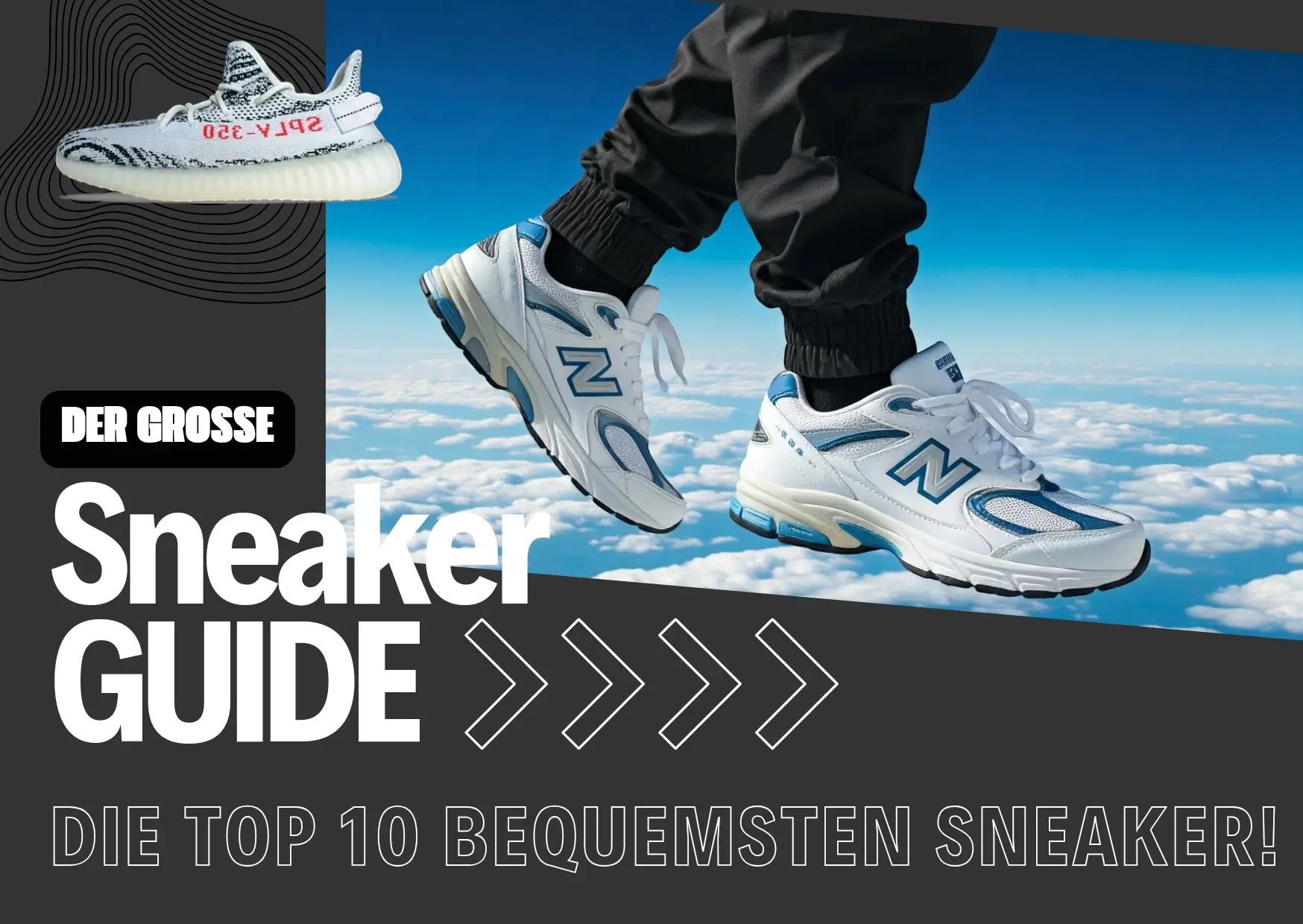 Die Top 10 bequemsten Sneaker für jeden Tag!